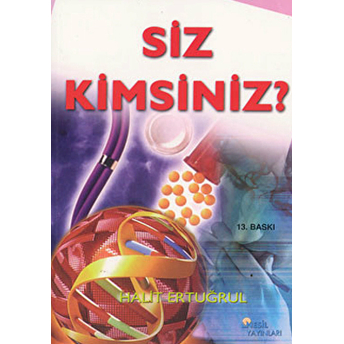 Siz Kimsiniz?