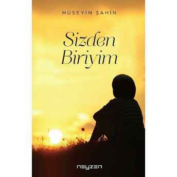 Sizden Biriyim Hüseyin Şahin