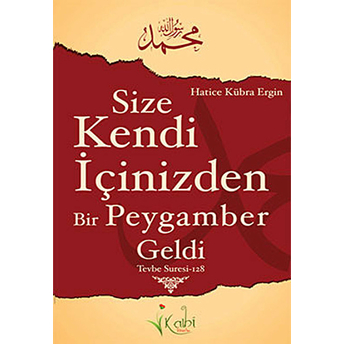 Size Kendi Içinizden Bir Peygamber Geldi - Tevbe Suresi Hatice Kübra Ergin