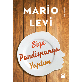 Size Pandispanya Yaptım Mario Levi