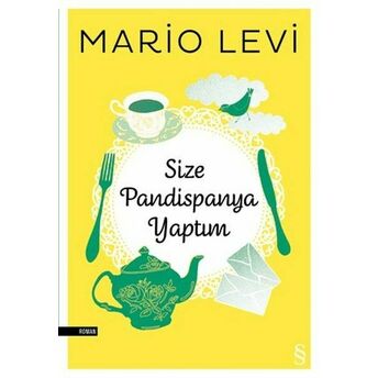 Size Pandispanya Yaptım Mario Levi