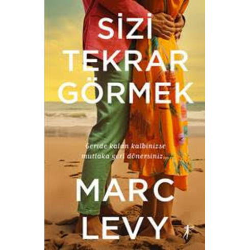 Sizi Tekrar Görmek Marc Levy