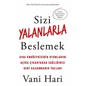 Sizi Yalanlarla Beslemek Vani Hari