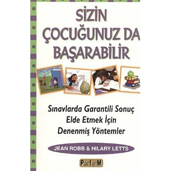 Sizin Çocuğunuzda Başarabilir