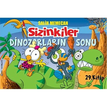 Sizinkiler 29. Kitap - Dinozorların Sonu Salih Memecan