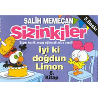 Sizinkiler - Iyi Ki Doğdun Limon Salih Memecan