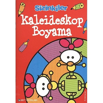 Sizinkiler - Kaleideskop Boyama Salih Memecan