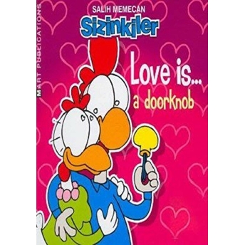 Sizinkiler Love Is... A Doorknob! Salih Memecan