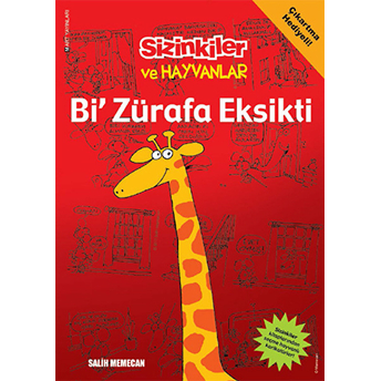 Sizinkiler Ve Hayvanlar: Bi' Zürafa Eksikti Salih Memecan