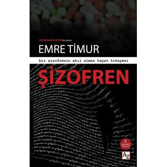 Şizofren Emre Timur