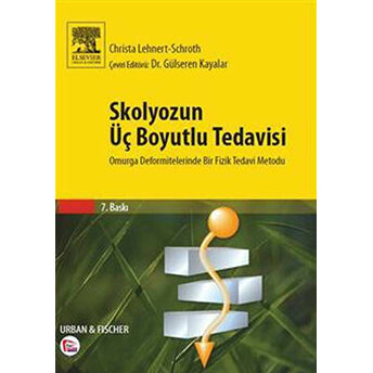 Skolyozun Üç Boyutlu Tedavisi Christa Lehnert - Schroth