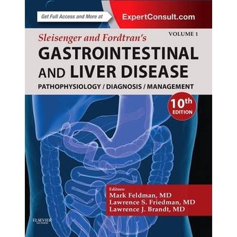 Sleisenger And Fordtran'S Gastrointestinal And Liver Disease