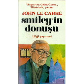 Smiley'in Dönüşü John Le Carre