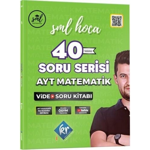 Sml Hoca Ayt Matematik 40 Soru Serisi Video Soru Kitabı Ismail Kocabaş