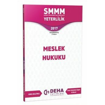 Smmm Yeterlilik Meslek Hukuku Kolektif