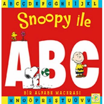 Snoopy Ile Abc - Bir Alfabe Macerası Kolektif