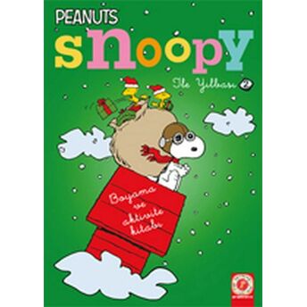 Snoopy Ile Yılbaşı 2 - Boyama Ve Aktivite Kitabı Kolektif