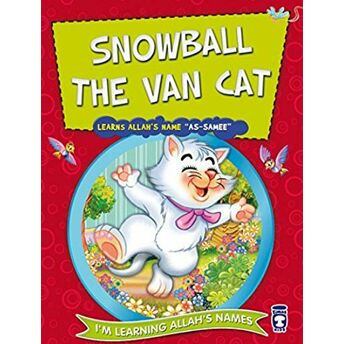 Snowball The Van Cat Learns Allah's Name As Samee - Nur Kutlu