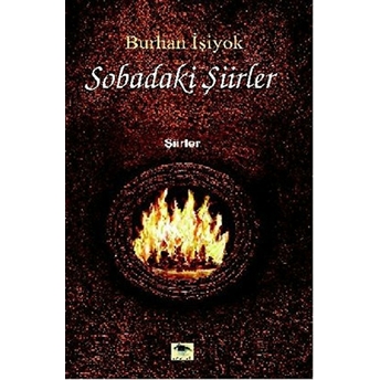 Sobadaki Şiirler Burhan Işiyok