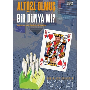 Socialist Register 2019: Altüst Olmuş Bir Dünya Mı? Kolektif