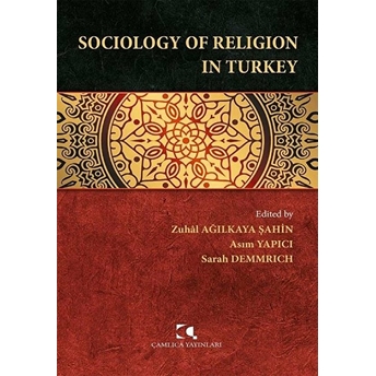 Sociology Of Religion In Turkey Asım Yapıcı