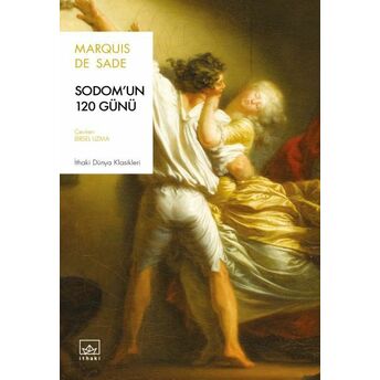 Sodom’un 120 Günü Marquis De Sade