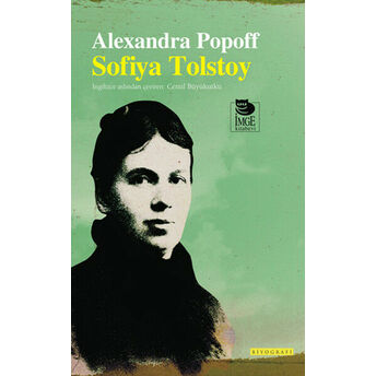 Sofiya Tolstoy Alexandra Popoff