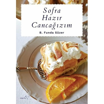 Sofra Hazır Cancağızım B. Funda Süzer