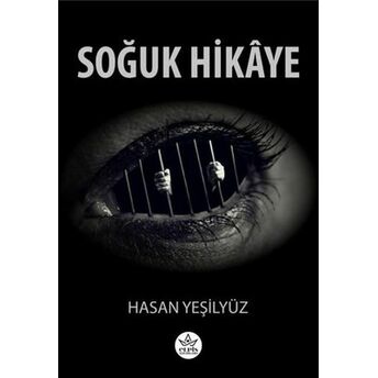 Soğuk Hikaye Hasan Yeşilyüz