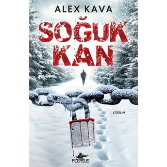 Soğuk Kan Alex Kava