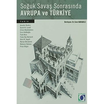 Soğuk Savaş Sonrasında Avrupa Ve Türkiye