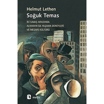 Soğuk Temas Helmut Lethen