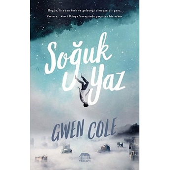 Soğuk Yaz Gwen Cole