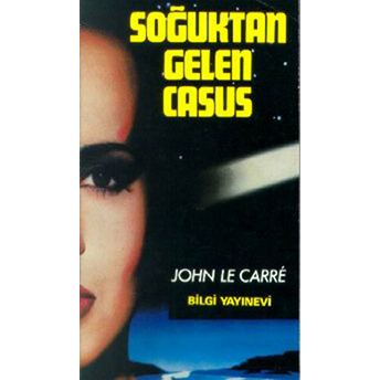 Soğuktan Gelen Casus John Le Carre