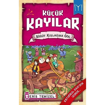 Söğüt Kışlağına Göç - Küçük Kayılar 2 Enis Temizel