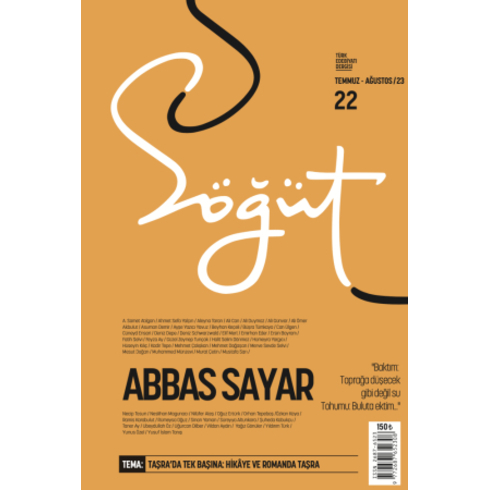 Söğüt - Türk Edebiyatı Dergisi Sayı 22 / Temmuz - Ağustos 2023 Kollektif
