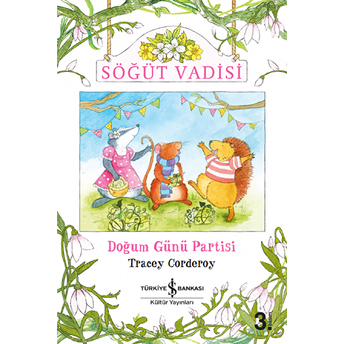 Söğüt Vadisi-Doğum Günü Partisi Tracey Corderoy