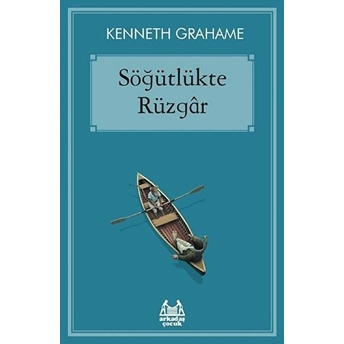 Söğütlükte Rüzgâr Kenneth Grahame