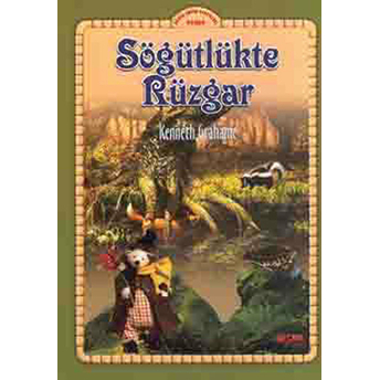 Söğütlükte Rüzgar Kenneth Grahame