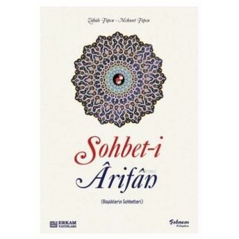 Sohbeti Arifan (Büyüklerin Sohbetleri) Kolektif