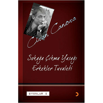 Sokağa Çıkma Yasağı - Erkekler Tuvaleti / Oyunlar 2 - Civan Canova