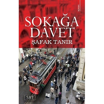 Sokağa Davet Şafak Tanır