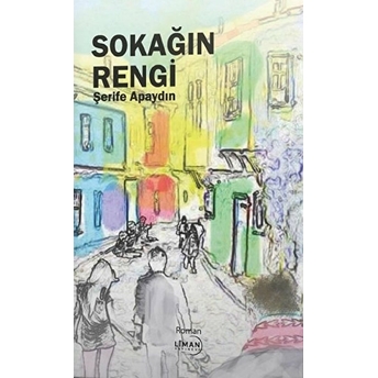 Sokağın Rengi