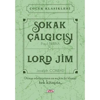 Sokak Çalgıcısı - Lord Jim (Ciltli) Paul Berna - Joseph Conrad