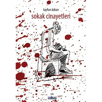 Sokak Cinayetleri Tayfun Özkan