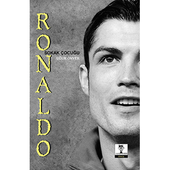 Sokak Çocuğu Ronaldo Uğur Önver