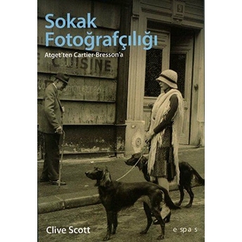 Sokak Fotoğrafçılığı Clive Scott