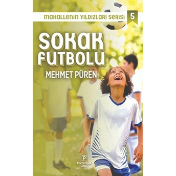 Sokak Futbolu Mehmet Püren