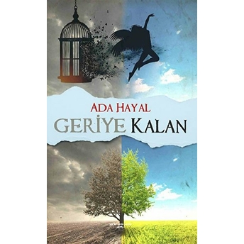 Sokak Kitapları Yayınları Geriye Kalan - Ada Hayal