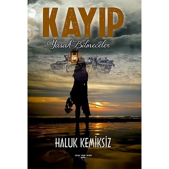 Sokak Kitapları Yayınları Kayıp Yasak Bilmeceler - Haluk Kemiksiz